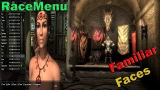 Skyrim обзоры модов: RaceMenu, Familiar Faces.