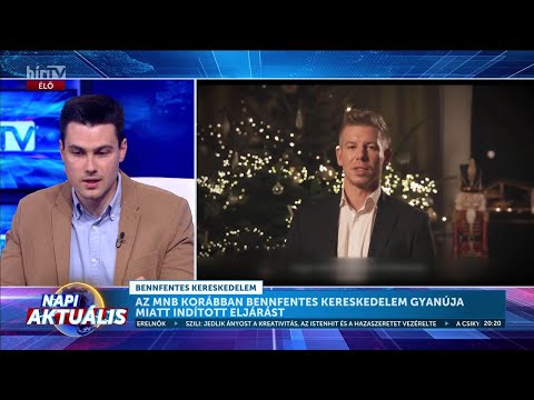 Napi aktuális - Magyar indulatosan kérte számon a jegybank munkatársát - HírTV