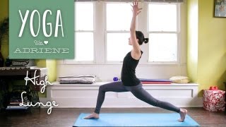 High Lunge Yoga Pose - Yoga With Adriene