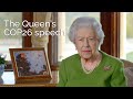 The Queen S Speech At The COP26 Evening Reception