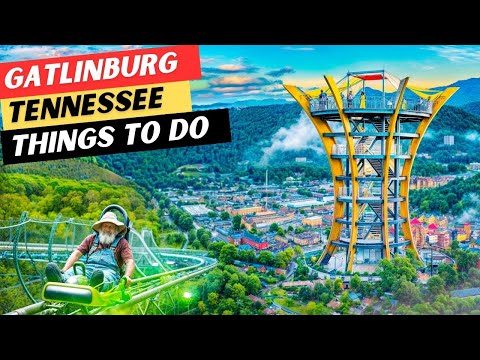 25 AMAZING Things To Do In Gatlinburg, TN + 3 Things To AVOID!