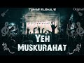 Yeh Muskurahat | Taiyab Mughal | Latest Official Song 2022