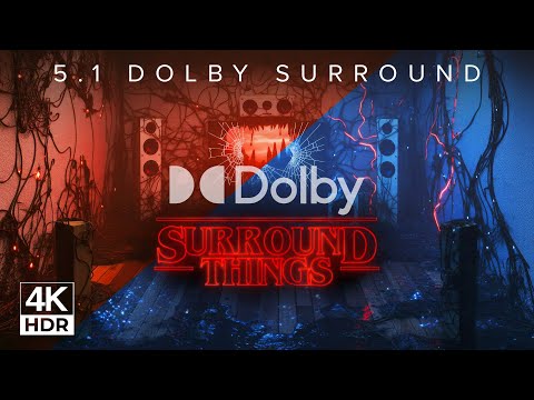 Stranger Things Dolby Atmos Test | The Upside Down 5.1 Surround Experience 4K HDR
