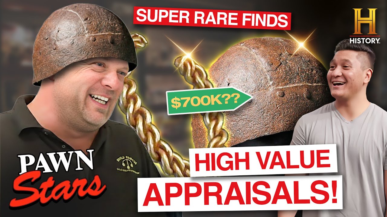 7 HIGH VALUE APPRAISALS (Major Money for Super Rare Items) | Pawn Stars