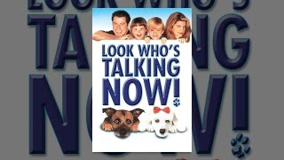 Look Who's Talking Now