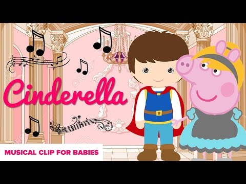 Cinderella Story (Fairy Tale) Lullabies for Babies Musical Clip Cartoon