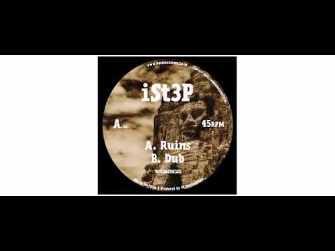Ist3p - Ruins - 7" - WhoDemSound