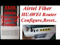 Huawei Ont Router Configure in Airtel Xstream Fiber  |Reset,Admin,User Id,Password,Static IP, Etc🔥🔥