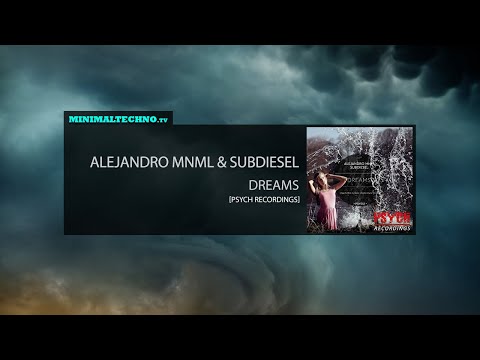 Alejandro Mnml & Subdiesel - Dreams
