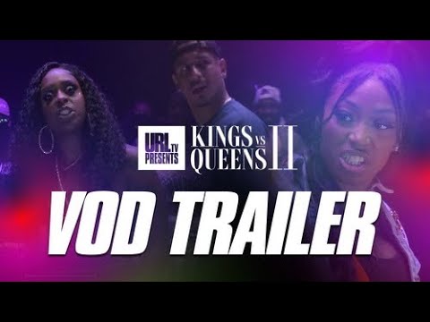 KINGS VS QUEENS 2 VOD TRAILER (BATTLES OUT NOW ON URLTV APP)