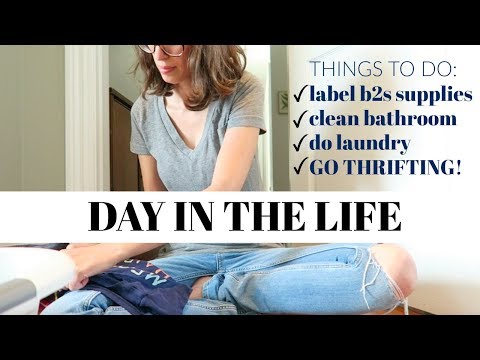 Day in My Life | Part Speed Cleaning + Thrift Shopping + School Organization!