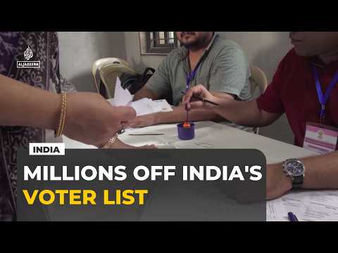 India electoral roll revision removes millions of names, raising disenfranchisement fears