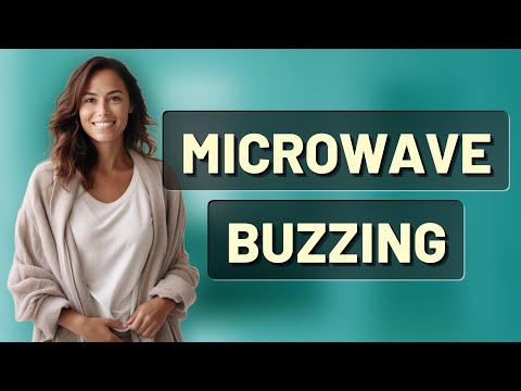 Why Is My Microwave Buzzing Loudly?