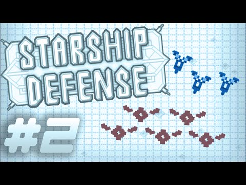 Starship Defense #2 - Maiden voyage -