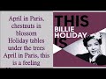 Billie Holiday   April In Paris   + lyrics
