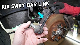 KIA SWAY BAR LINK REPLACEMENT REMOVAL KIA FORTE OPTIMA SPORTAGE SORENTO SOUL RIO