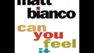 Matt Bianco - Can You Feel It (Dr. Europe)