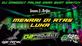 Download lagu DJ MENARI DI ATAS LUKA - Remix Dangdut Terbaru Wzx Ft D2 Project mp3