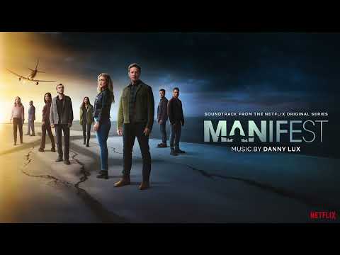 Manifest Soundtrack | Finding Sapphire - Saanvi Sees the Light - Goodbye Grace - Danny Lux