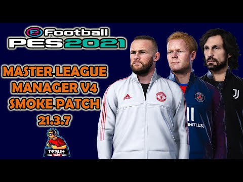 PES 2021 master League Manager V4 Smoke patch 21.3.7 DLC 7