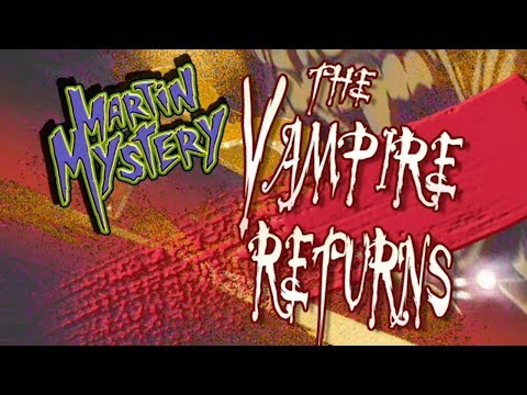 Martin Mystery - THE VAMPIRE RETURNS | Full Episode | ZeeToons - Cartoons for Kids