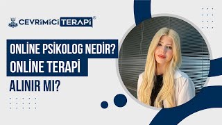 Online Psikolog ve Online Terapi Nedir? Ne Kadar Sağlıklı?