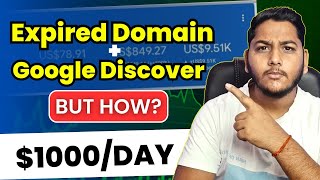 Expired Domain + Google Discover = $1000/Day | Blogging 2025 | Niraj Yadav