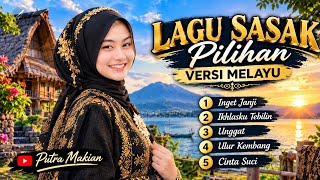 Download lagu Heart-Touching Selected Sasak Songs‼️(Malay Version) mp3