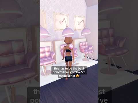 BEST PONYTAIL HAIR COMBO IN DRESS TO IMPRESS? 😳💞 #roblox #dresstoimpress #dti