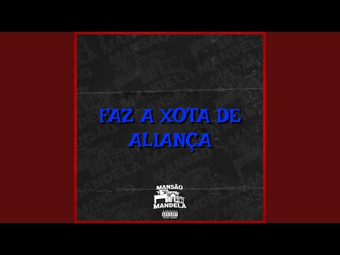Faz a Xota de Aliança