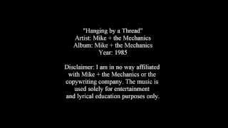 Hanging by a Thread - Mike + the Mechanics [Lyrics]