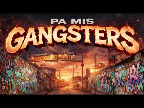 Pa mis gangsters (ft Charly GC)