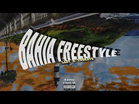 Lazy - Bahia Freestyle feat. @yngkayo  (prod.@OUHBOY )