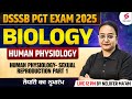 DSSSB PGT Biology Classes 2025 Human Physiology Sexual Reproduction By Nelofar Ma Am