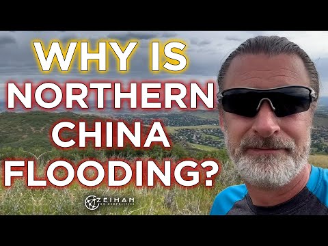 Why Should Northern China Worry About Flooding? || Peter Zeihan