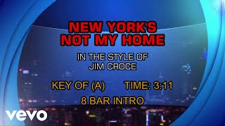 Jim Croce - New York&#39;s Not My Home (Karaoke)