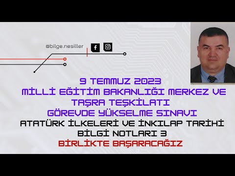 2023 MEB GYS ATATÜRK İLKELERİ VE İNKILAP TARİHİ BİLGİ NOTLARI 3 #şef#sayman#memur#şubemüdürlüğü