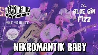 The Sloe Gin Fizz - Nekromantik Baby (NEKROMANTIX TRIBUTE ALBUM)