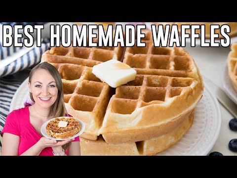 How to Make the BEST Homemade Waffles