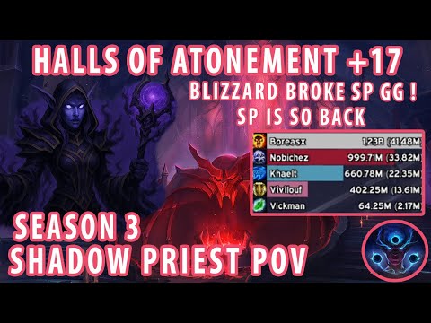 Season 3 Halls of Atonement +17 | Shadow Priest POV