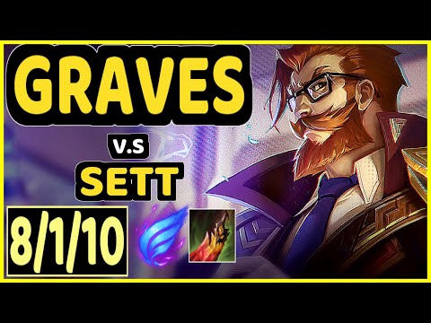DREAD (GRAVES) vs SETT - 8/1/10 KDA JUNGLE CHALLENGER GAMEPLAY - KR