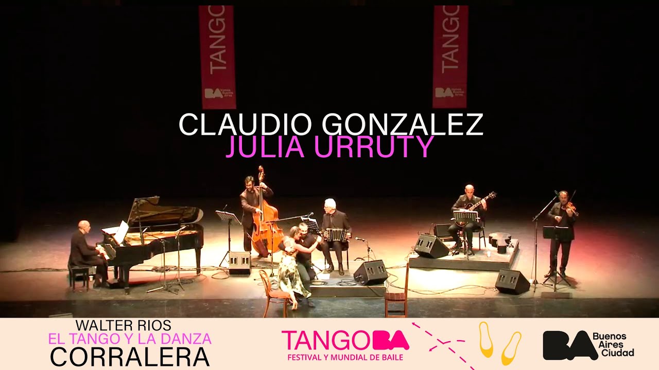 CORRALERA - Claudio Gonzalez & Julia Urruty WALTER RIOS "EL TANGO Y LA DANZA" TANGO BA 2021