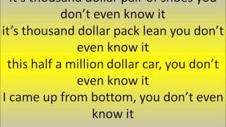Rocko feat Future &amp; Rick Ross You Don&#39;t Even Know it lyrics