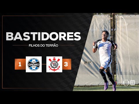 BASTIDORES DA BASE | GRÊMIO 1 x 3 CORINTHIANS | CAMPEONATO BRASILEIRO SUB-20 2026 | 3ª RODADA