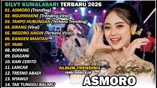 Download lagu SILVY KUMALASARI | FULL ALBUM | ASMORO 🎵| TERBARU VERSI CAMPURSARI VIRAL🎵 TRENDING 2026 mp3