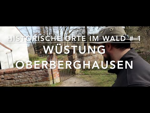 Abandoned village of Oberberghausen - Historical Places #1