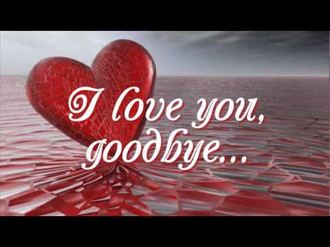 I Love You Goodbye - Juris (Lyrics)