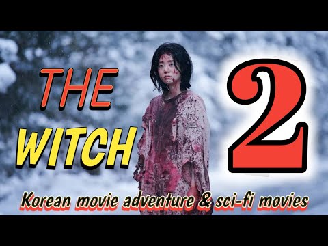 The Witch2 part 3#hollywoodmovies #adventure #korean #letestmovies #public @SAINIGLALGANJ
