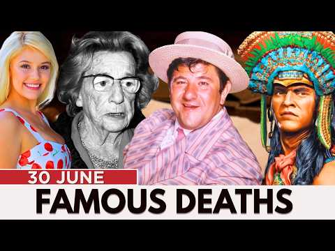 Who Died Today | Famous Deaths On This Day 30 JUNE