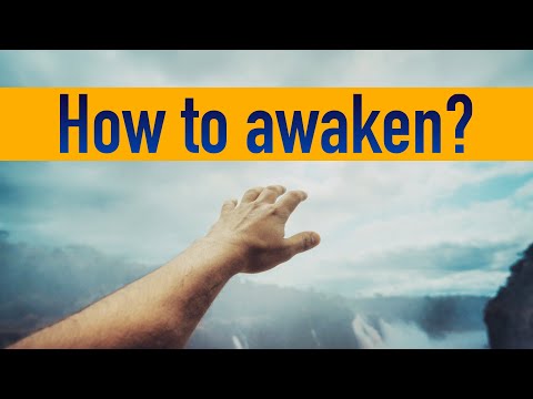 What Is Awakening? How To Awaken? [Self-Inquiry Questions]